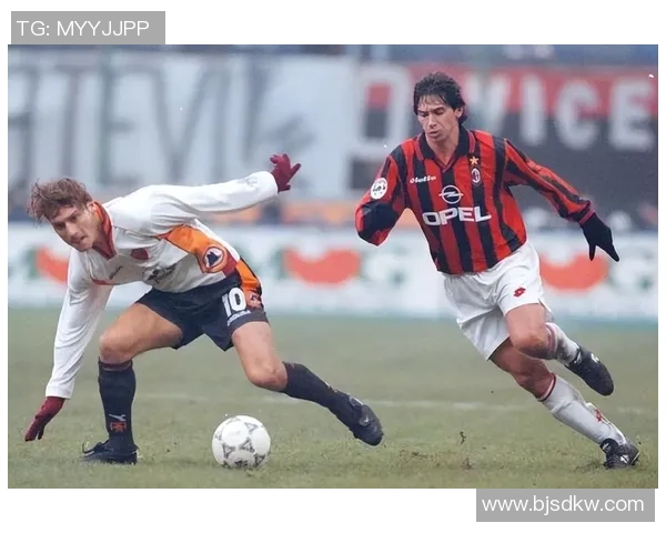 罗马足球名将辉煌生涯回顾 从托蒂到当前超级球星的传奇传承